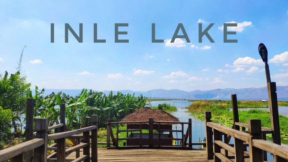 茵萊湖Inle Lake | 水與雲之間,遠離凡塵之外