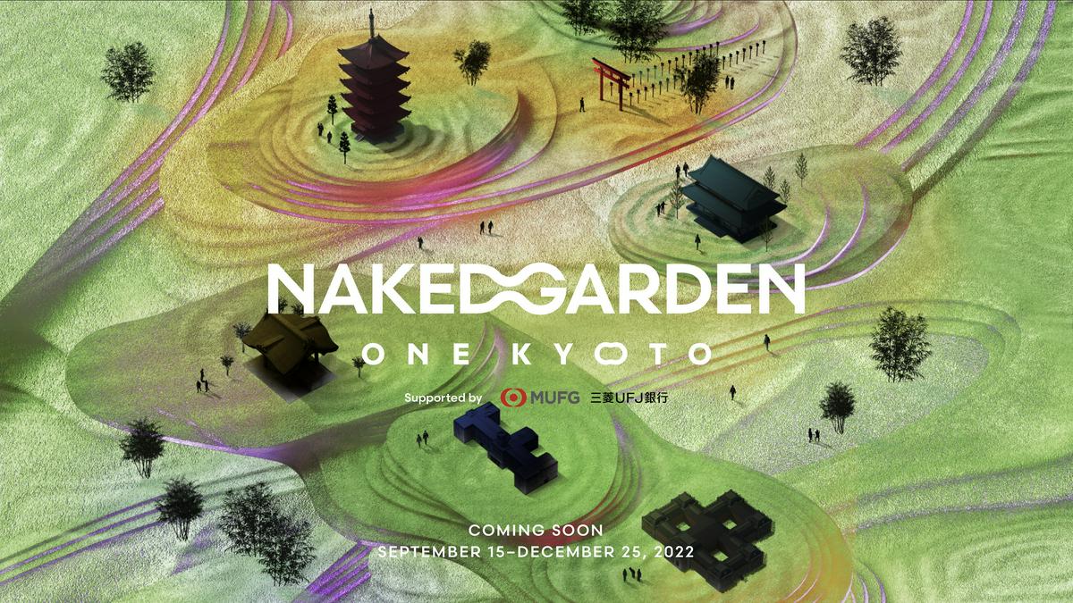 Naked Garden One Kyoto Xinmedia